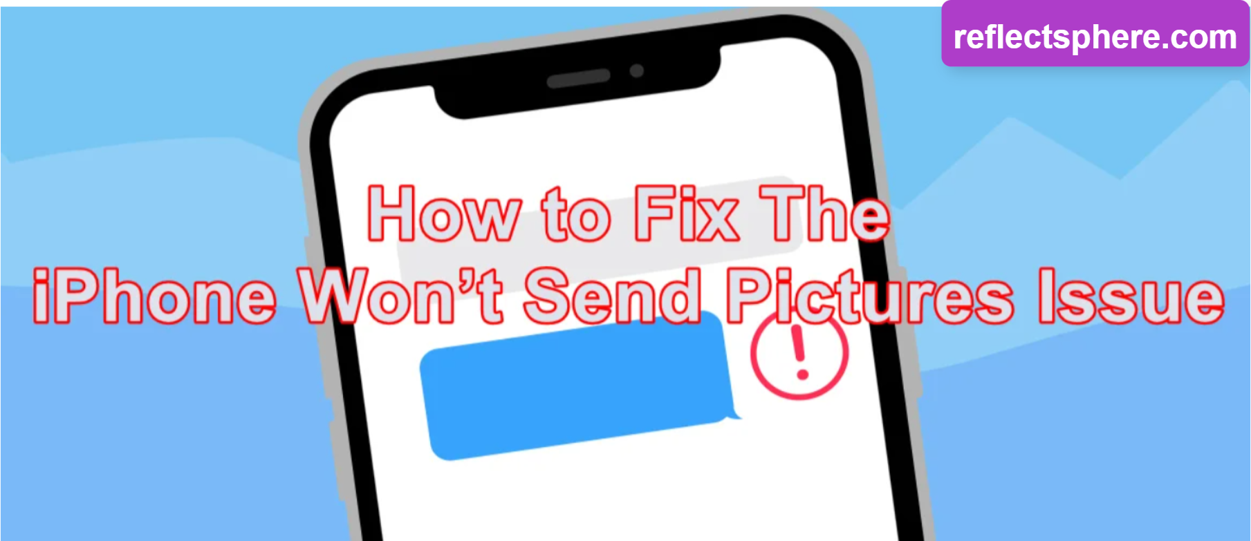 iPhone Problems with Sending or Receiving Pictures